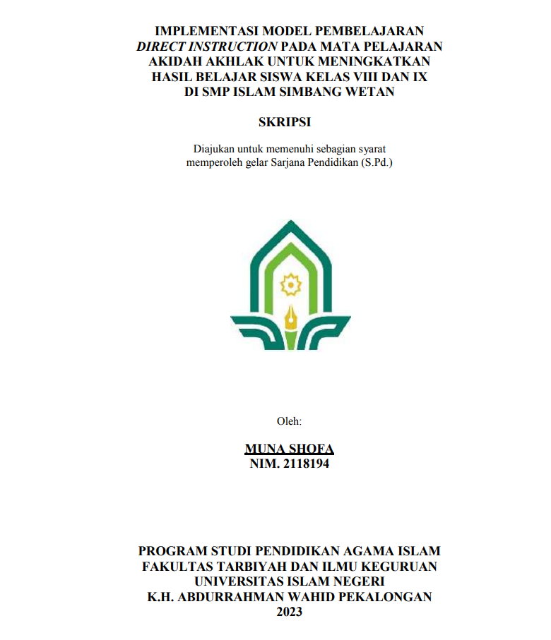 Implementasi Model Pembelajaran Direct Instruction Pada Mata Pelajaran Akidah Akhlak Untuk Kelas VIII Dan IX Di SMP Islam Simbang Wetan