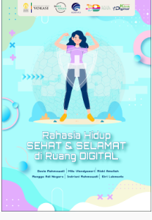 Rahasia Hidup Sehat dan Selamat di Ruang Digital