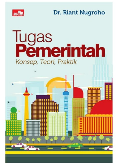 Tugas Pemerintah Konsep, Teori, Praktik