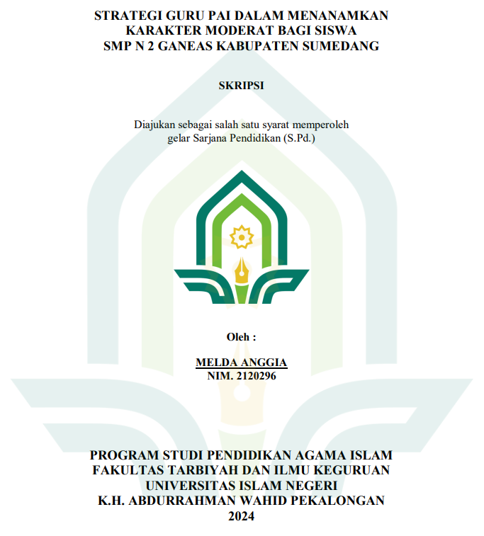 Strategi Guru PAI Dalam Menanamkan Karakter Moderat Bagi Siswa SMP N Ganeas Kabupaten Sumedang