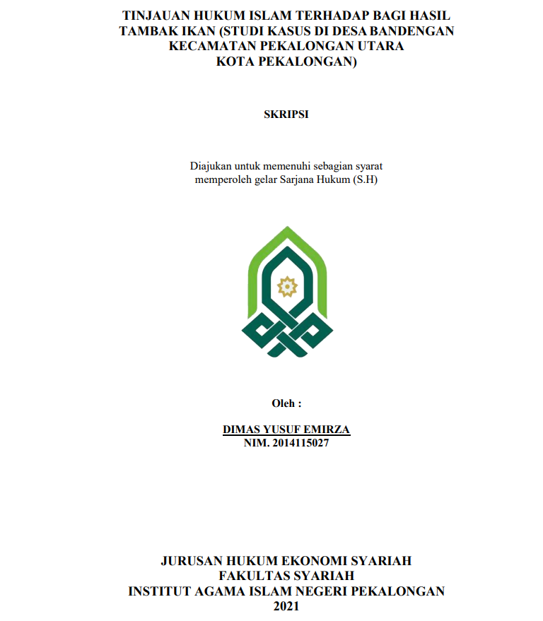 Tinjauan Hukum Islam terhadap Bagi Hasil Tambak Ikan (Studi Kasus di Desa Bandengan Kecamatan Pekalongan Utara Kota Pekalongan)