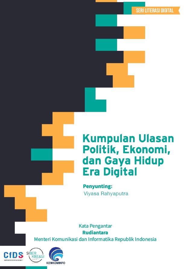 Kumpulan Ulasan Politik, Ekonomi, dan Gaya Hidup Era Digital