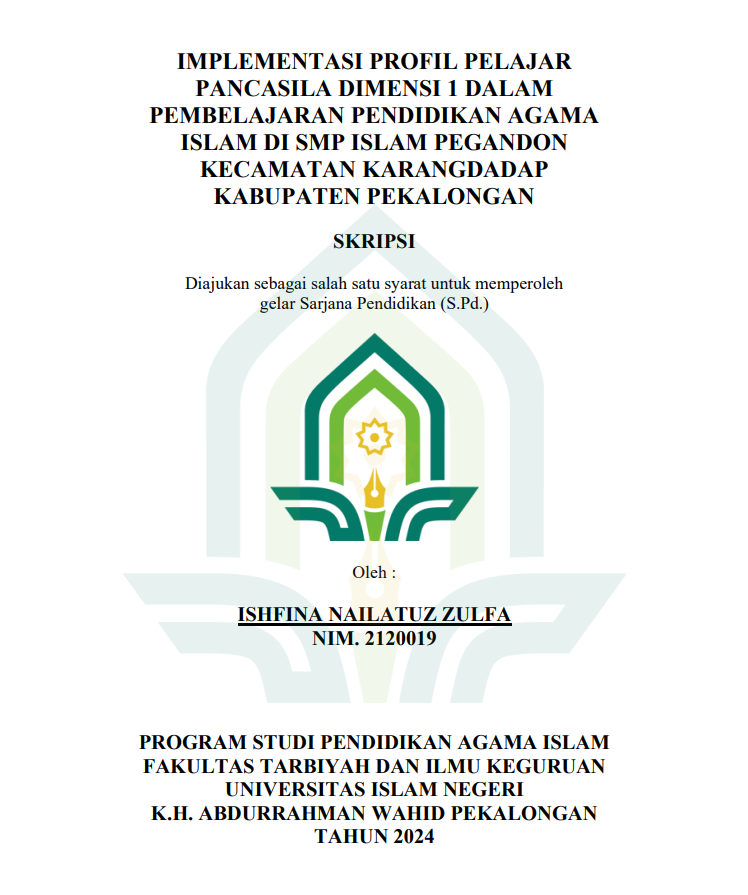 Implementasi Profil Pelajar Pancasila Dimensi 1 Dalam Pembelajaran Pendidikan Agama Islam di SMP Islam Pegandon Kecamatan Karangdadap Kabupaten Pekalongan