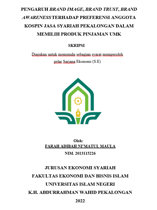 Pengaruh Brand Image, Brand Trust, Brand Awareness Terhadap Preferensi Anggota KOSPIN Jasa Syariah Pekalongan Dalam Memilih Produk Pinjaman UMK