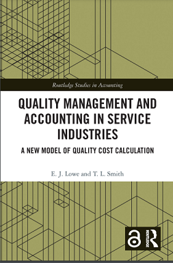 Quality Management and Accounting in Service Industries: A New Model of Quality Cost Calculation