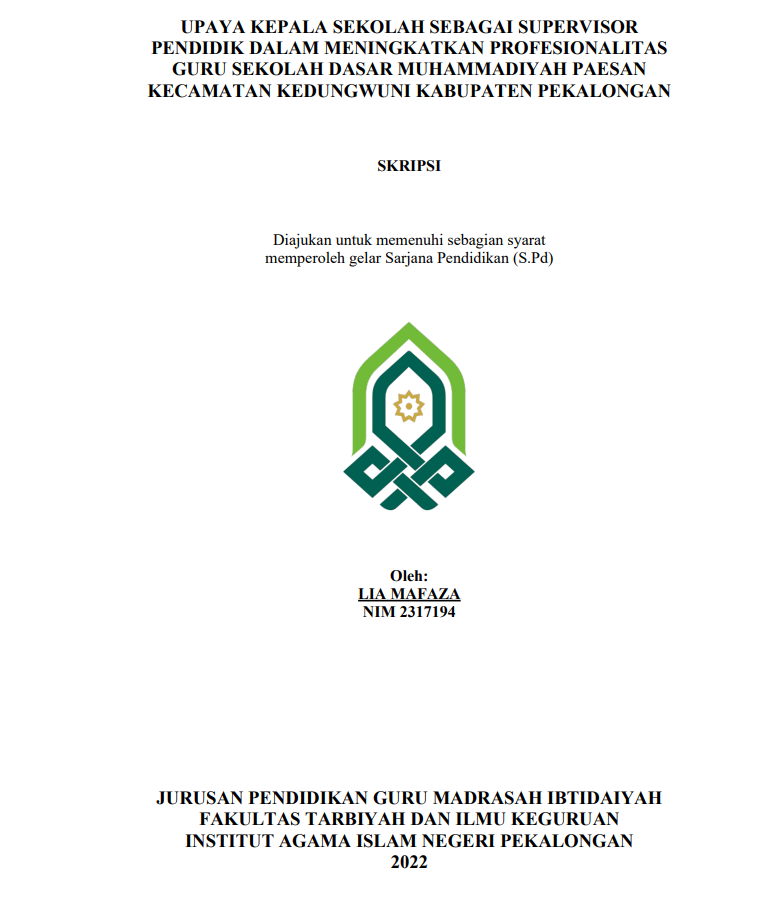 Upaya Kepala Sekolah sebagai Supervisor Pendidikan dalam Meningkatkan Profesionalitas Guru Sekolah Dasar Muhammadiyah Paesan Kecamatan Kedungwuni Kabupaten Pekalongan