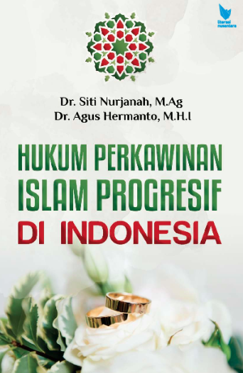 Hukum Perkawinan Islam Progresif di Indonesia