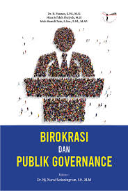 Birokrasi dan Publik Governance