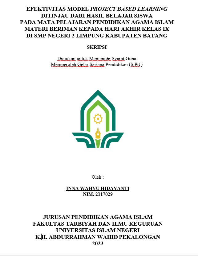 Efektivitas Model Project Based Learning Ditinjau Dari Hasil Belajar Siswa Pada Mata Pelajaran Pendidikan Agama Islam Materi Beriman Kepada Hari Akhir Kelas IX di SMP Negeri 2 Limpung Kabupaten Pekalongan