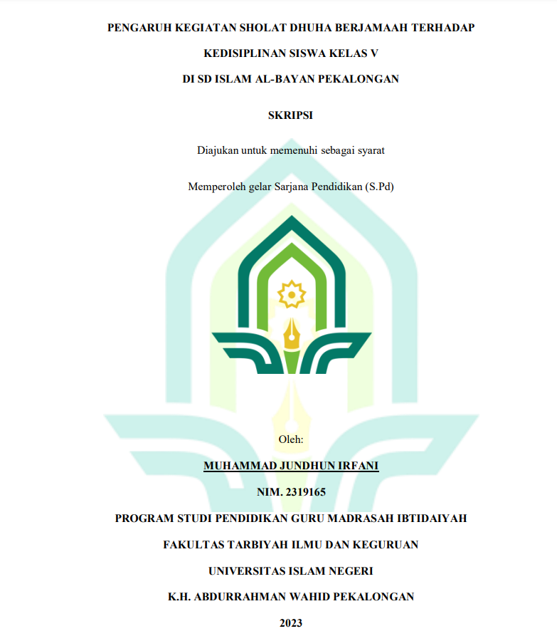 Pengaruh Kegiatan Sholat Dhuha Berjamaah Terhadap Kedisplinan Siswa Kelas V Di SD Islam Al-Bayan Pekalongan