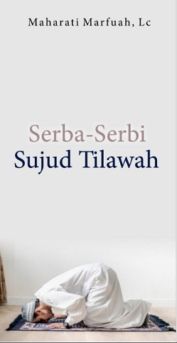 Serba-Serbi Sujud Tilawah