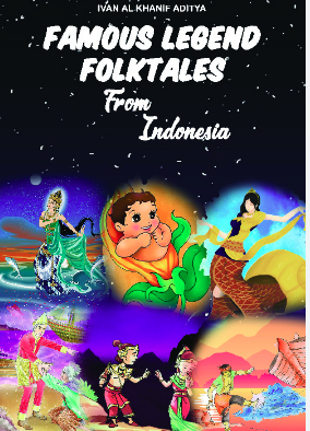 Famous Legend Folktales From Indonesia