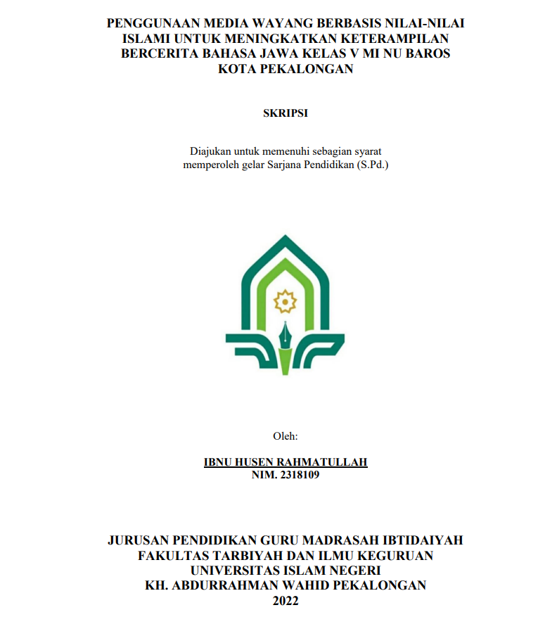 Penggunaan Media Wayang Berbasis Nilai-Nilai Islami untuk Meningkatkan Keterampilan Bercerita Bahasa Jawa Kelas V mi nu Baros Kota Pekalongan