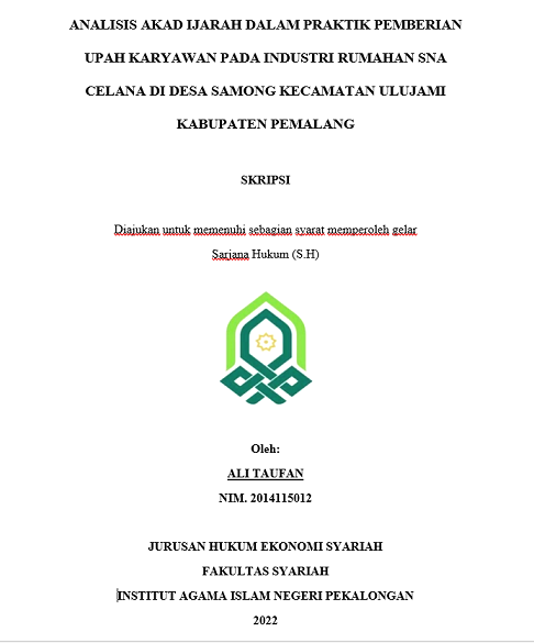 Analisis Akad Ijarah dalam Praktik Pemberian Upah Karyawan pada Industri Rumahan SNA Celana di Desa Samong Kecamatan Ulujami Kabupaten Pemalang