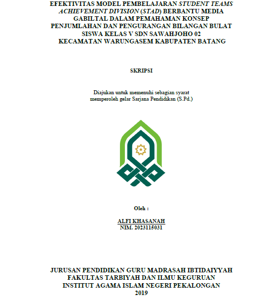 Efektivitas Model Pembelajaran Student Teams Achievement Division (STAD) Berbantu Media Gabiltal Dalam Pemahaman Konsep Penjumlahan Dan Pengurangan Bilangan Bulat Siswa Kelas V SDN Sawahjoho 02 Kecamatan Warungasem Kabupaten Batang