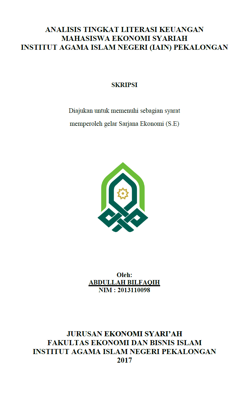 Analisis Tingkat Literasi Keuangan Mahasiswa Ekonomi Syariah Institut Agama Islam Negeri (IAIN) Pekalongan