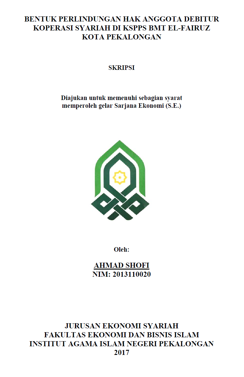 Bentuk Perlindungan Hak Anggota Debitur Koperasi Syariah di KSPS BMT El-Fairuz Kota Pekalongan