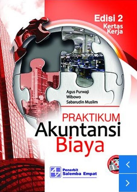 Praktikum Akuntansi Biaya: Kertas Kerja