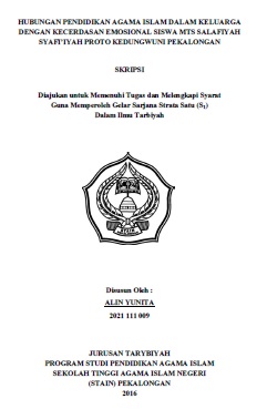 Hubungan Pendidikan Agama Islam Dalam Keluarga Dengan Kecerdasan Emosional Siswa Mts Salafiyah Syafiiyah Proto Kedungwuni Pekalongan