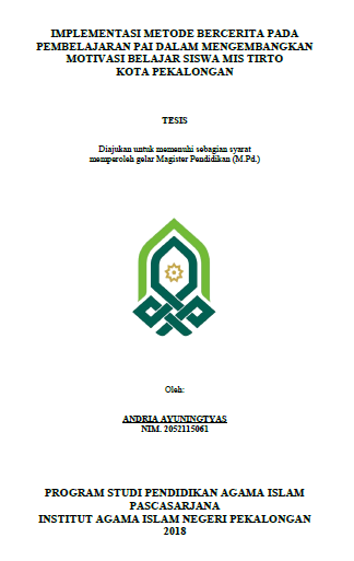 Implementasi Metode Bercerita pada Pembelajaran PAI dalam Mengembangkan Motivasi Belajar Siswa MIS Tirto Kota Pekalongan