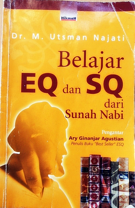 Belajar EQ dan SQ dari Sunah Nabi