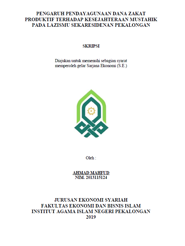 Pengaruh Pendayagunaan Dana Zakat Produktif Terhadap Kesejahteraan Mustahik Pada LAZISMU Sekaresidenan Pekalongan