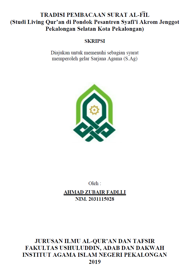 Tradisi Pembacaan Surat Al-Fil (Studi Living Qur'an di pondok pesantren Syafi'I Akrom Jenggot Pekalongan Selatan kota Pekalongan )