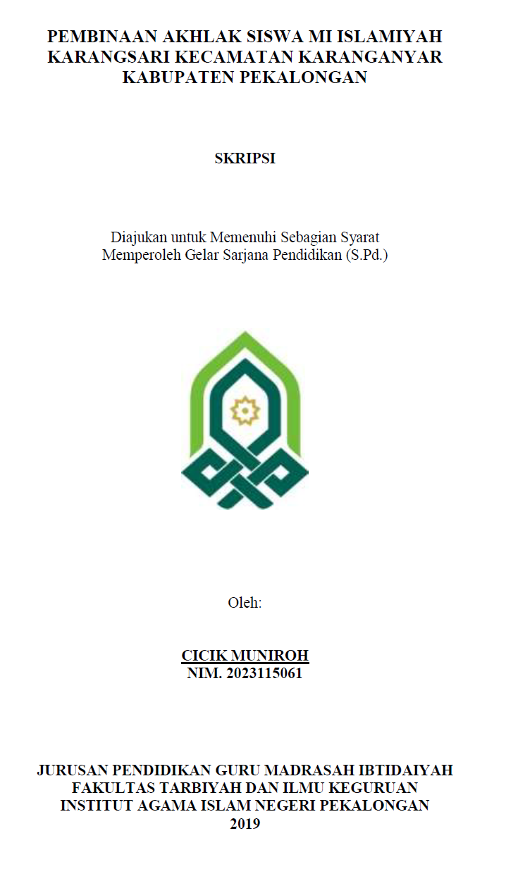 Pembinaan Akhlak Siswa MI Islamiyah Karangsari Kecamatan Karanganyar Kabupaten Pekalongan