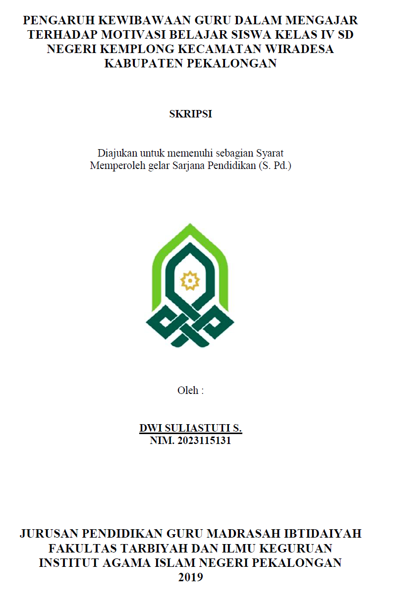 Pengaruh Kewibawaan Guru Dalam Mengajar Terhadap Motivasi Belajar Siswa Kelas VI SD Negeri Kemplong Kecamatan Wiradesa Kabupaten Pekalongan