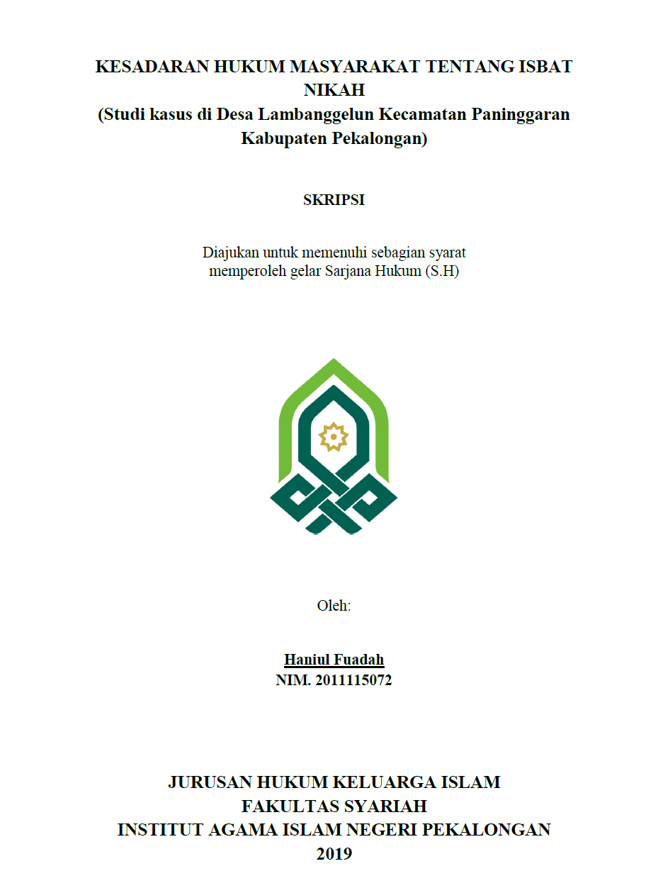 Kesadaran Hukum Masyarakat Tentang Isbat Nikah (Studi Kasus di Desa Lambanggelun Kecamatan Paninggaran Kabupaten Pekalongan)