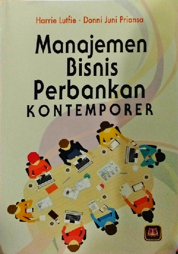 Manajemen Bisnis Perbankan Kontemporer