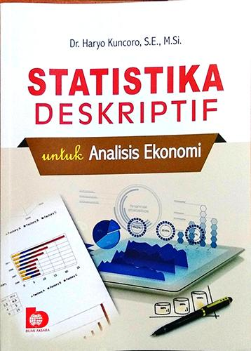 Statistika Deskriptif Untuk Analisis Ekonomi