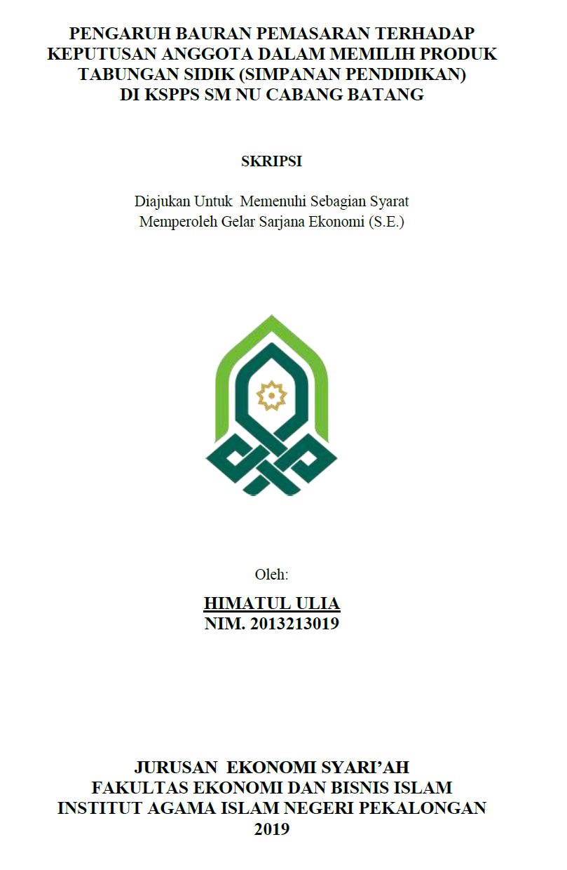 Pengaruh Bauran Pemasaran Terhadap Keputusan Anggota Dalam Memilih Produk Tabungan SIDIK (Simpanan Pendidikan di KSPPS SM NU Cabang Batang)