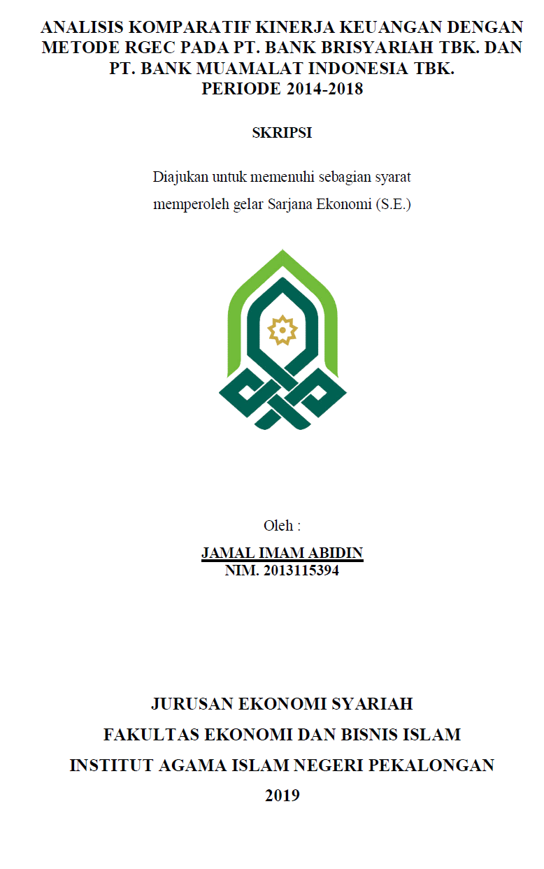 Analisis Komparatif Kinerja Keuangan Dengan Metode RGEC Pada PT. Bank BRI Syariah Tbk dan PT. Bank Muamalat Indonesia Tbk Periode 2014-2018