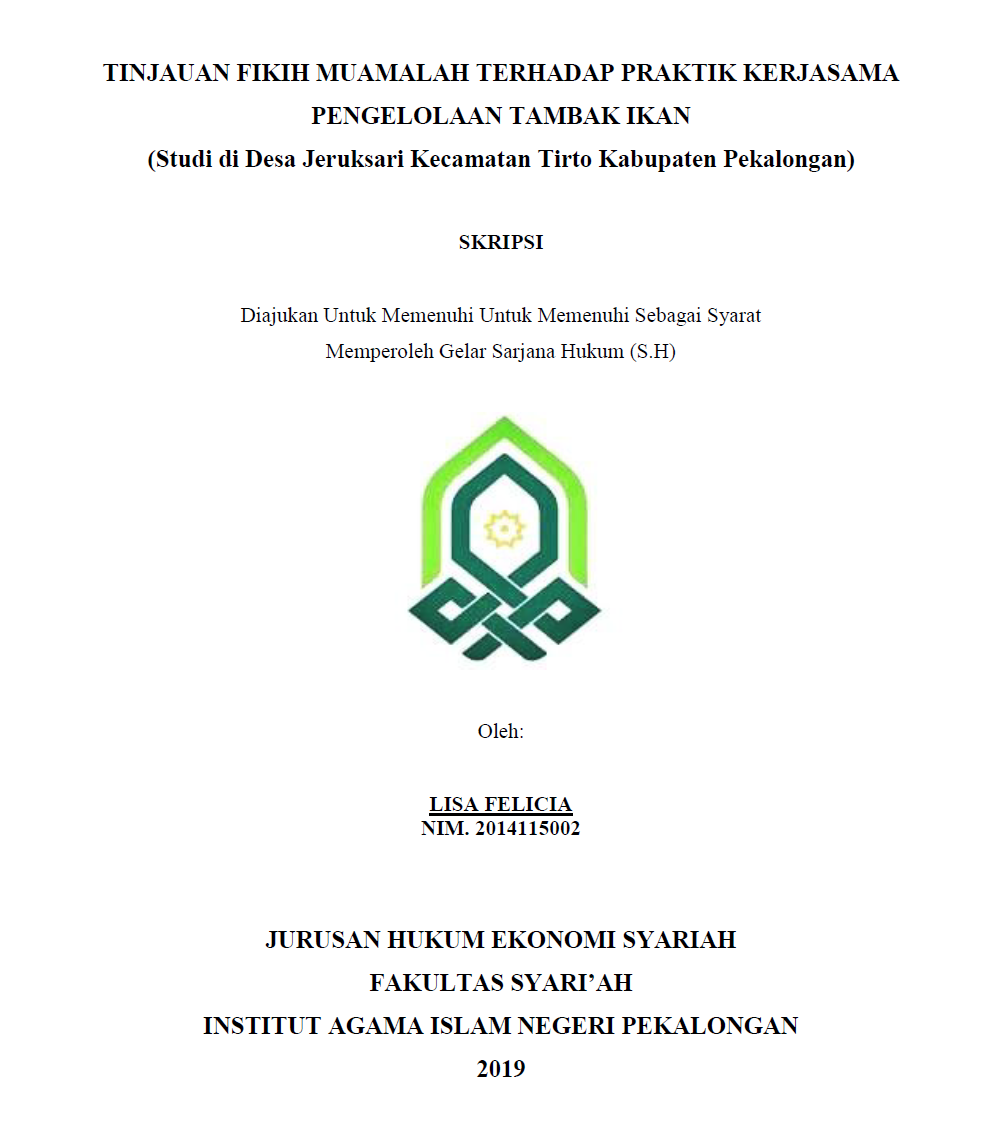 Tinjauan Fikih Muamalah Terhadap Praktik Kerjasama Pengelolaan Tambak Ikan (Studi Di Desa Jeruksari Kecamatam Tirto kabupaten Pekalongan)