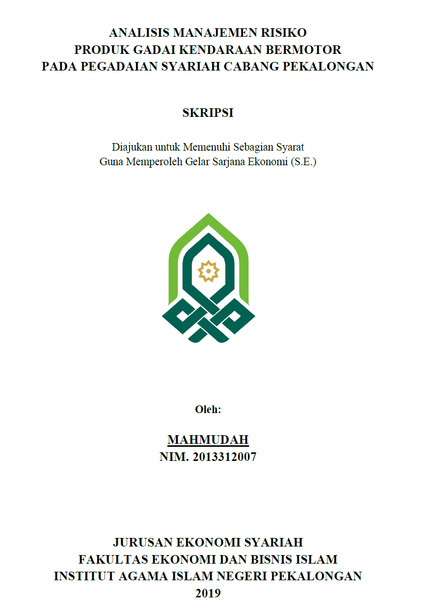 Analisis Manajemen Risiko Produk Gadai Kendaraan Bermotor Pada Pegadaian Syariah Cabang Pekalongan