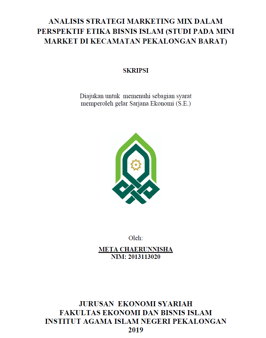 Analisis Strategi Marketing Mix Dalam Perspektif Etika Bisnis Islam (Studi Pada Minimarket di Kecamatan Pekalongan Barat)