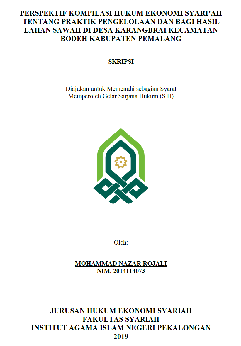 Perspektif Kompilasi Hukum Ekonomi Syariah Tentang Praktik Pengeloaan Dan Bagi Hasil Lahan Sawah Di Desa Karangbrai Kecamatan Bodeh Kabupaten Pemalang