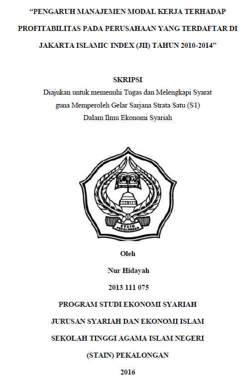 Pengaruh Manajemen Modal Kerja Terhadap Profitabilitas Pada Perusahaan Yang Terdaftar Di Jakarta Islamic Index (JII) Tahun 2010-2014