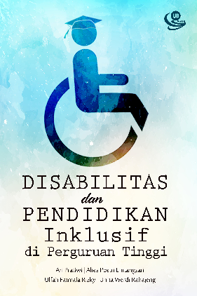 Disabilitas Dan Pendidikan Inklusif Di Perguruan Tinggi