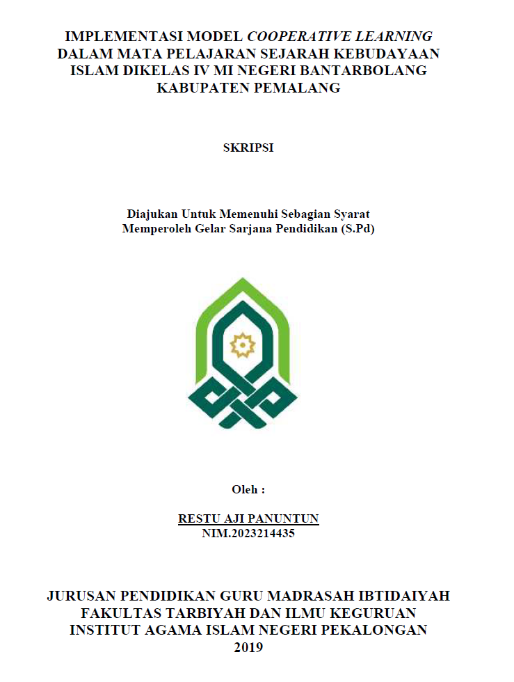 Implementasi Model Cooperative Learning Dalam Mata Pelajaran Sejarah Kebudayaan Islam Di Kelas IV MI Negeri Bantarbolang Kabupaten Pekalongan