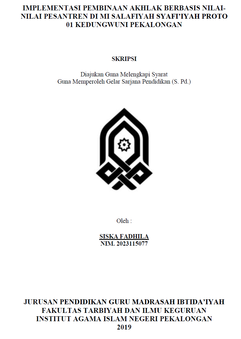 Implementasi Pembinaan Akhlah Berbasis Nilai -Nilai Pesantren Di MI Salafiyah Proto 01 Kedungwuni Pekalongan