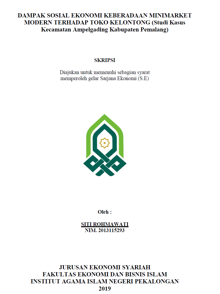 Dampak Sosial Ekonomi Keberadaan Minimarket Modern Terhadap Toko Kelontong (Studi Kasus Kecamatan Ampelgading Kabupaten Pemalang)