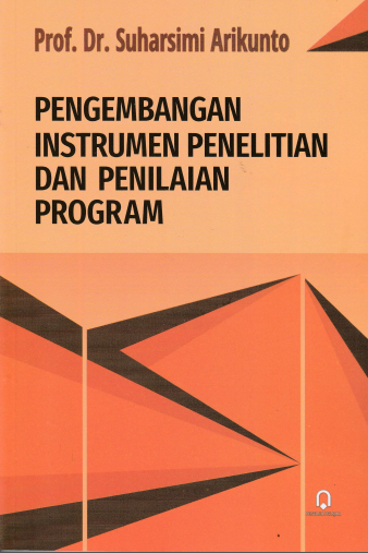 Pengembangan Instrumen Penelitian Dan Penilaian Program