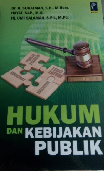 Hukum dan Kebijakan Publik