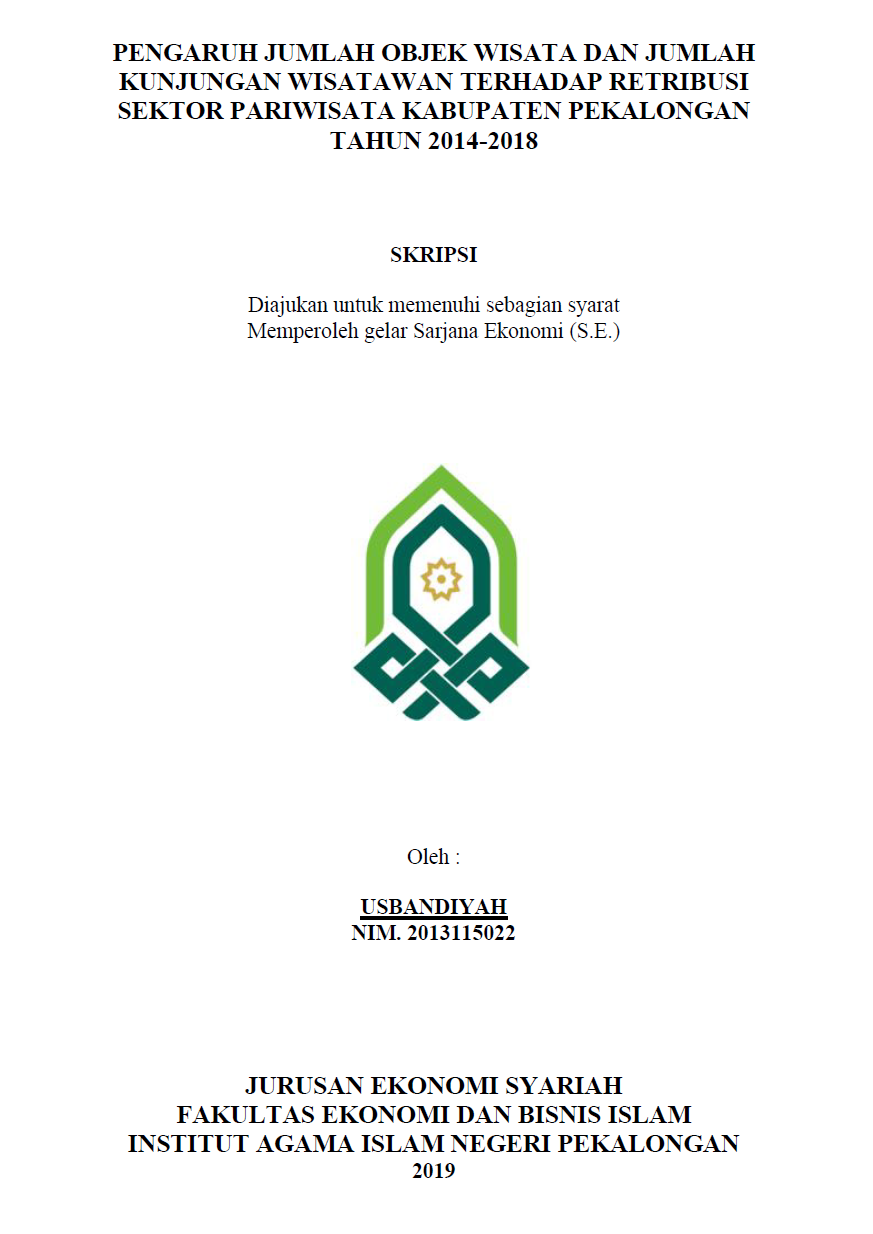 Pengaruh Jumlah Objek Wisata dan Jumlah Kunjungan Wisatawan Terhadap Retribusi Sektor Pariwisata Kabupaten Pekalongan Tahun 2014-2018