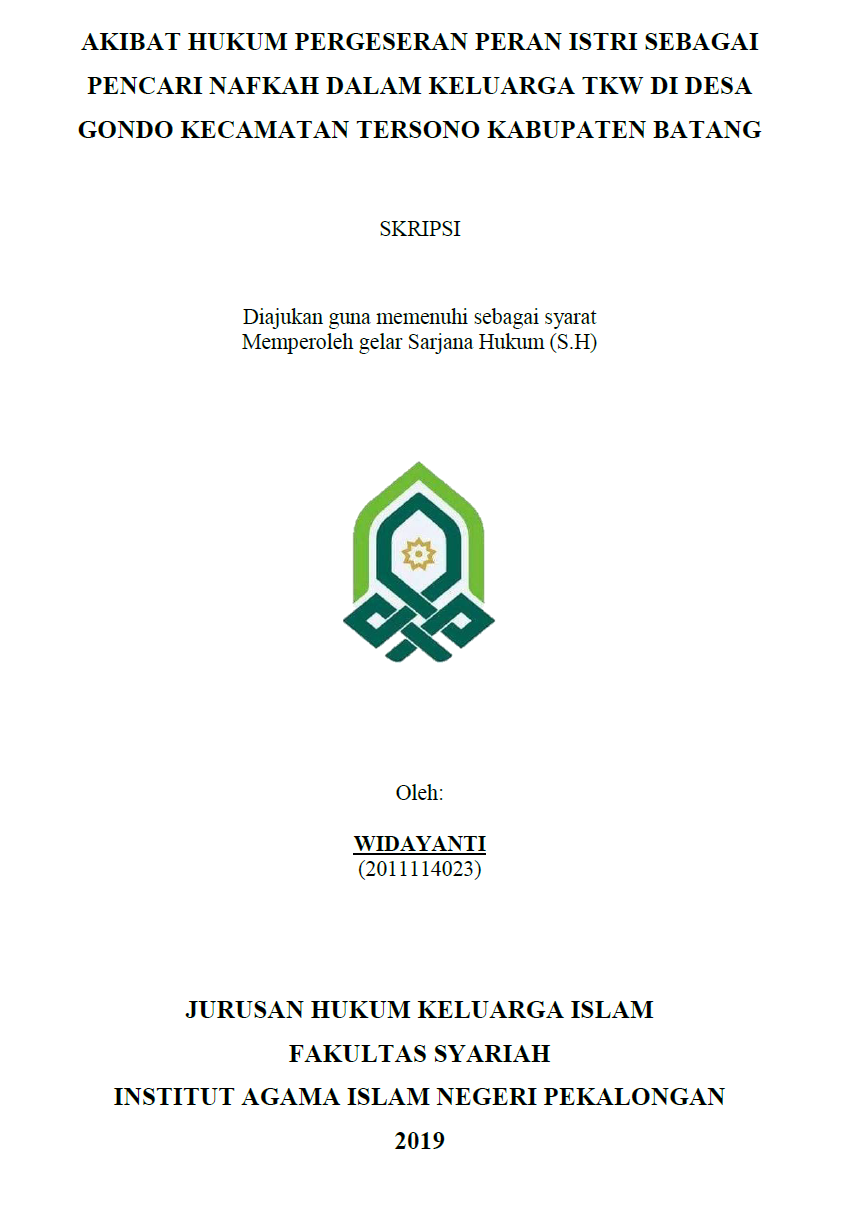 Akibat Hukum Pergeseran Peran Istri Sebagai Pencari Nafkah Dalam Keluarga TKW Di Desa Gondo Kecamatan Tersono Kabupaten Batang