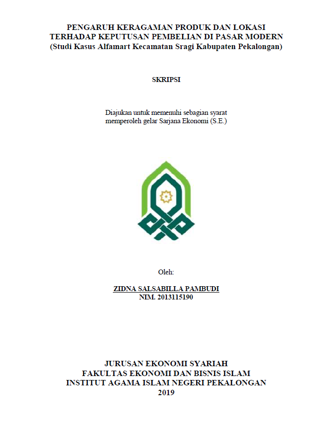 Pengaruh Keragaman Produk dan Lokasi Terhadap Keputusan Pembelian di Pasar Modern (Studi Kasus Alfamart Kecamatan Sragi Kabupaten Pekalongan)