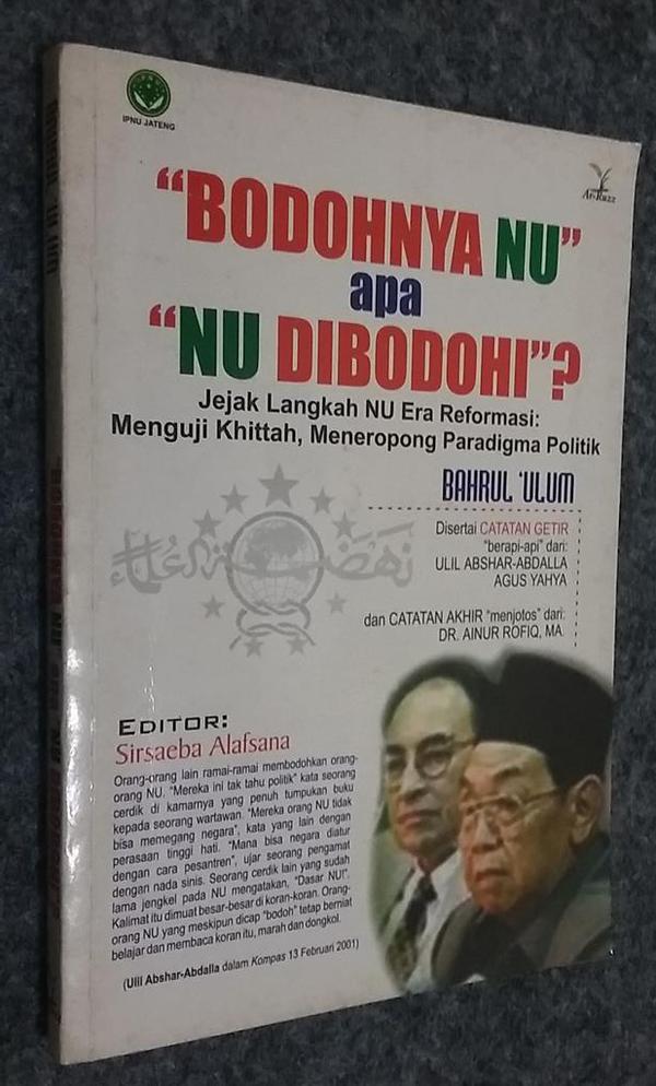 Bodohnya NU apa NU dibodohi?