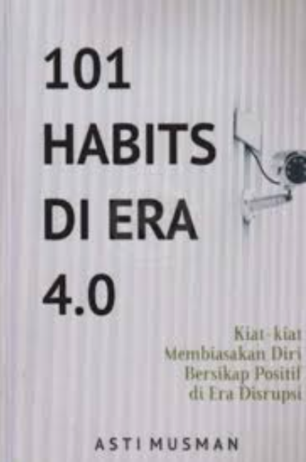 Seratus Satu Habits di Era 4.0